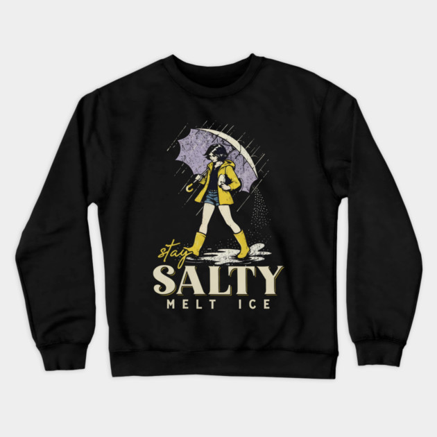 Stay-Salty-Melt-Ice Crewneck Sweatshirt by dtr_art