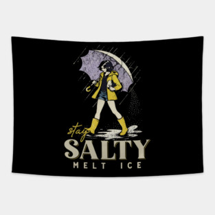 Stay-Salty-Melt-Ice Tapestry