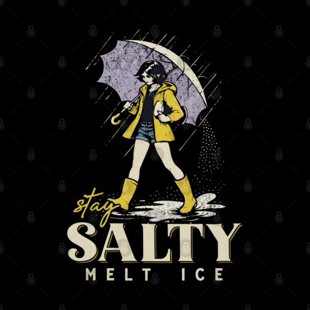 Stay-Salty-Melt-Ice by dtr_art
