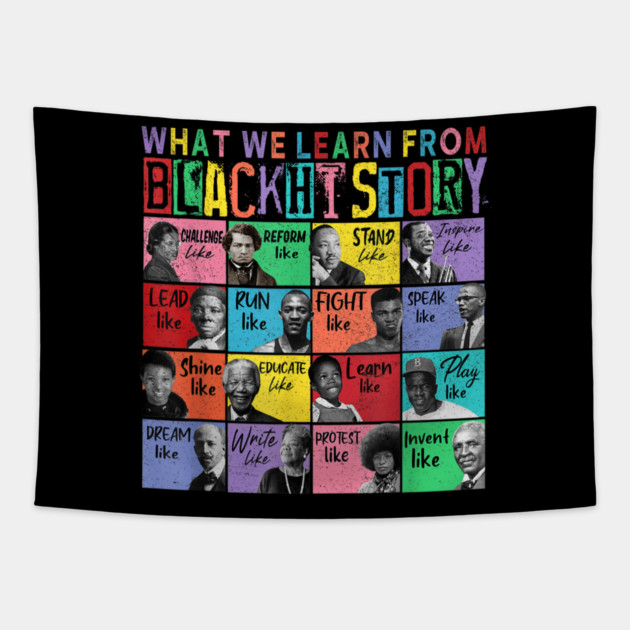 What We Learn From Black History Human Rights African - Black History Month Tapestry by dtr_art