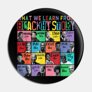 What We Learn From Black History Human Rights African - Black History Month Pin