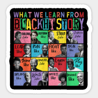 What We Learn From Black History Human Rights African - Black History Month Sticker