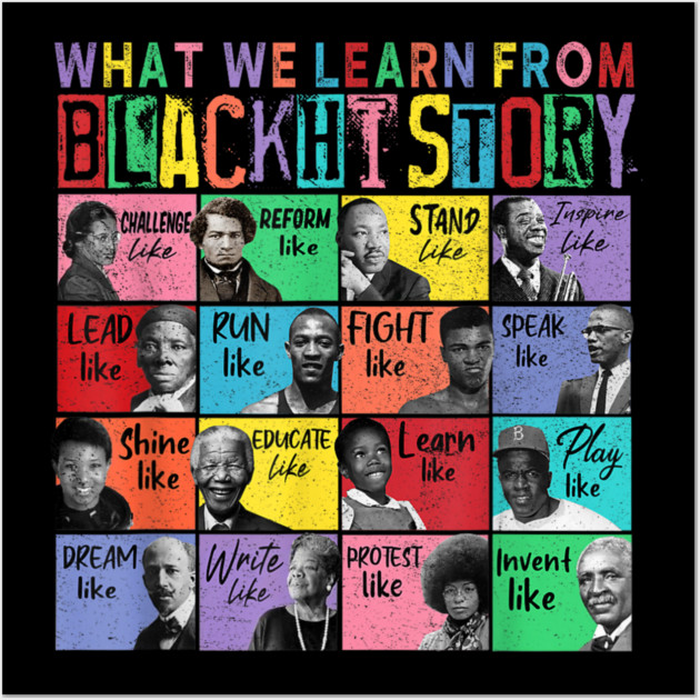 What We Learn From Black History Human Rights African - Black History Month Wall Art by dtr_art