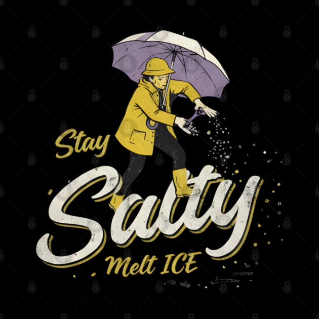 Stay-Salty-Melt-Ice by dtr_art