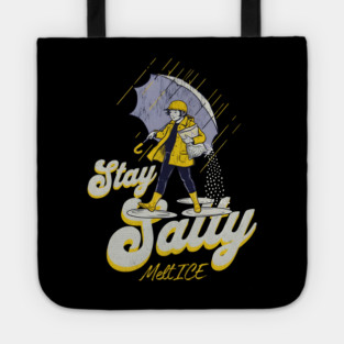 Stay-Salty-Melt-Ice Tote