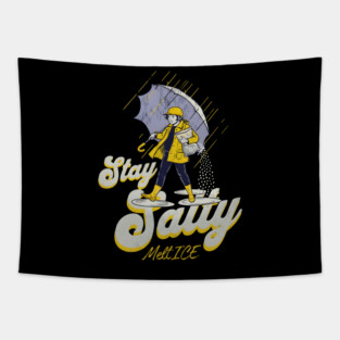 Stay-Salty-Melt-Ice Tapestry