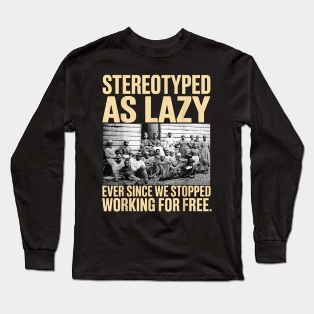 Black-history Long Sleeve T-Shirt by dtr_art