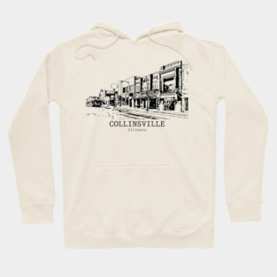 Collinsville - Illinois Hoodie