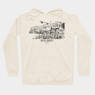 McKinney - Texas Hoodie