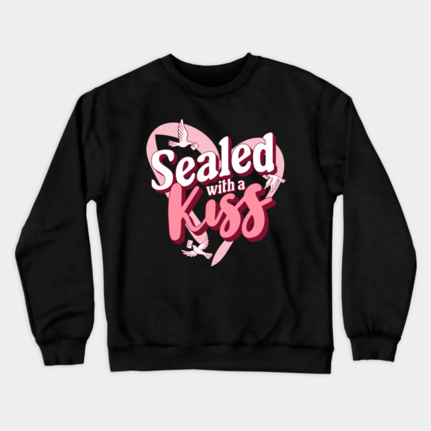 Sealed with a Kiss Valentines Day Themed Design Crewneck Sweatshirt by TurnEffect