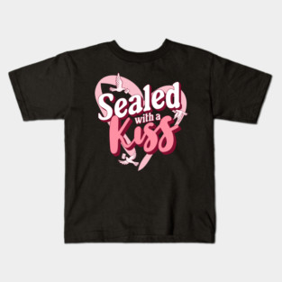 Sealed with a Kiss Valentines Day Themed Design Kids T-Shirt
