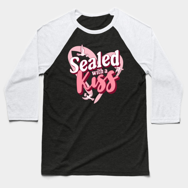Sealed with a Kiss Valentines Day Themed Design Baseball T-Shirt by TurnEffect