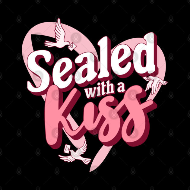 Sealed with a Kiss Valentines Day Themed Design by TurnEffect