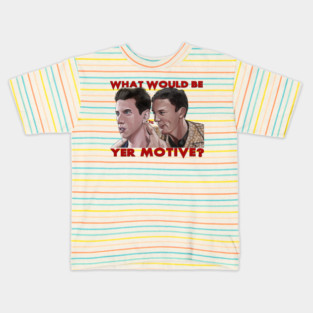 Scream: What Would Be Yer Motive? Kids T-Shirt