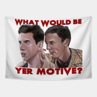 Scream: What Would Be Yer Motive? Tapestry