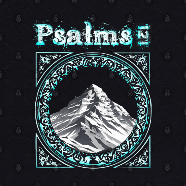 Psalms 121 by faithfamilyhomedesigns