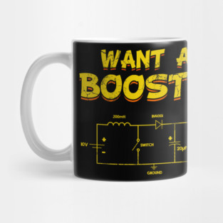 Electrical Engineering Want A Boost Engineer Mug