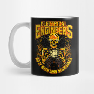 Electrical Engineers Do It With Less Resistance Mug