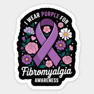 I Wear Purple For Fibromyalgia Awareness Month Sticker