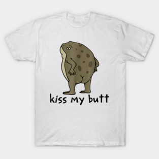 Kiss My Butt Green Frog T-Shirt