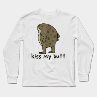 Kiss My Butt Green Frog Long Sleeve T-Shirt