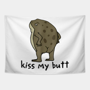 Kiss My Butt Green Frog Tapestry