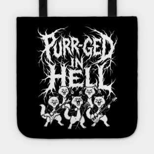 Purr-ged In Hell – Feline Death Metal Band Tote