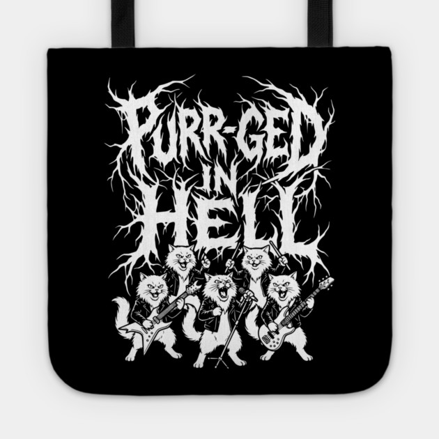 Purr-ged In Hell – Feline Death Metal Band Tote by Designed By Marty