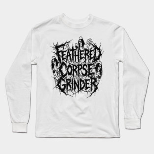 Feathered Corpse Grinder – Chicken Death Metal Logo Long Sleeve T-Shirt