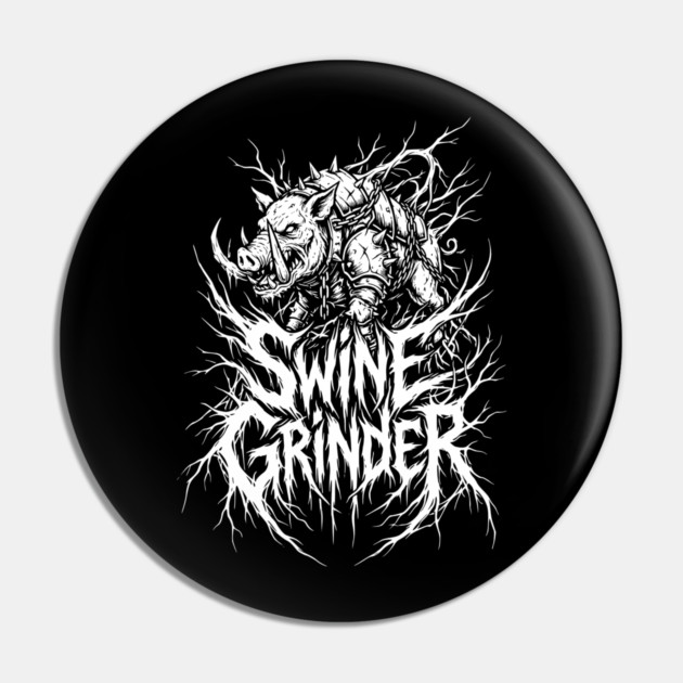 Swine Grinder – Brutal Hog Metal Logo Pin by Designed By Marty
