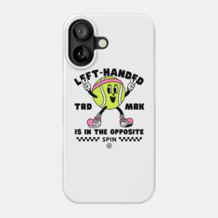 Left-handed spin Phone Case