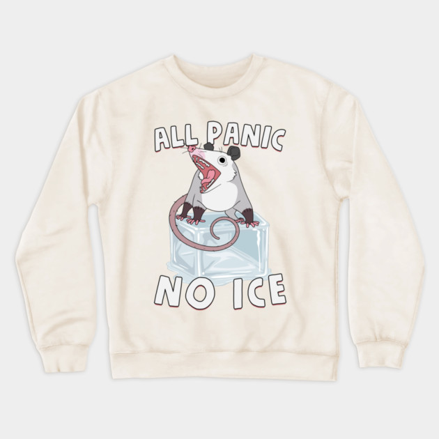 All Panic No Ice Crewneck Sweatshirt by GoshWow®