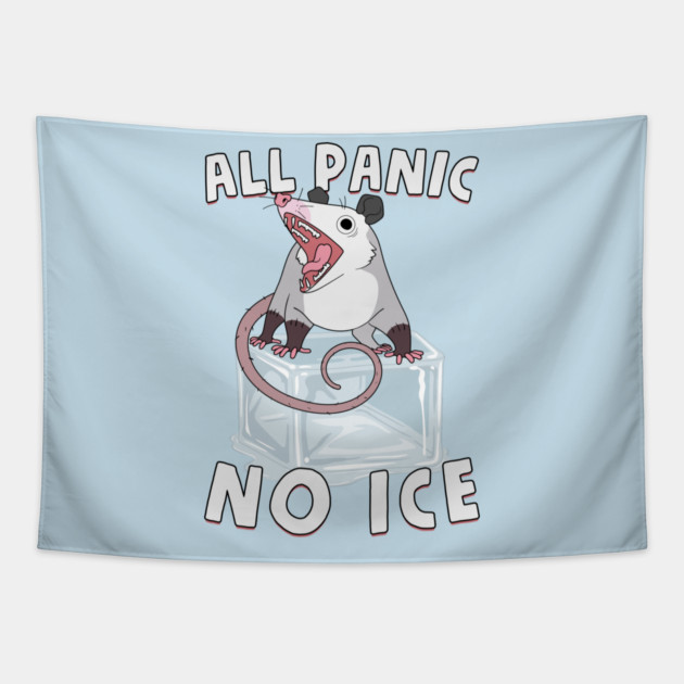 All Panic No Ice Tapestry by GoshWow®