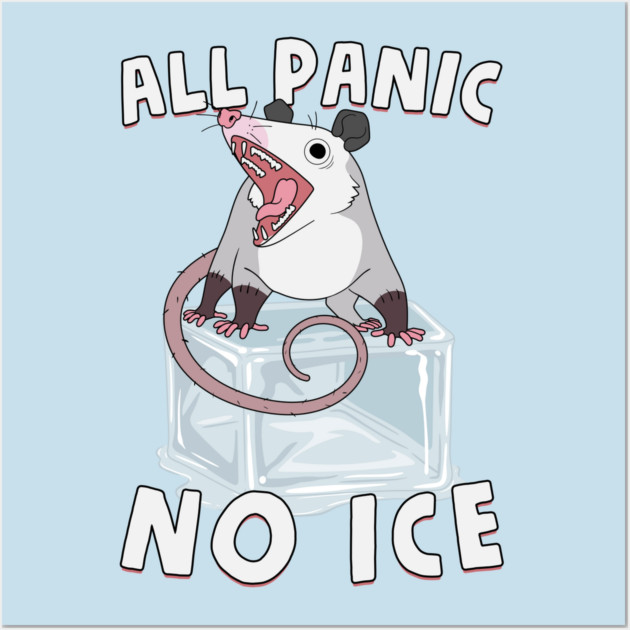 All Panic No Ice Wall Art by GoshWow®