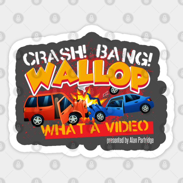 Crash Bang Wallop What a Video Sticker by Meta Cortex