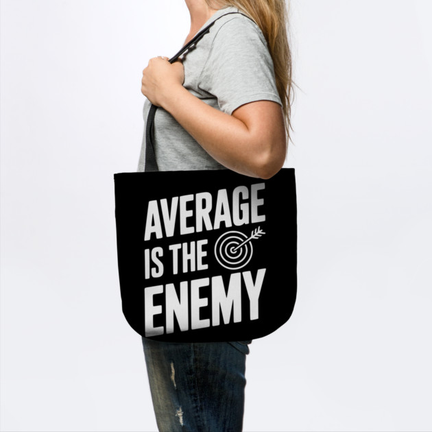 Average is the Enemy by Frank Ring