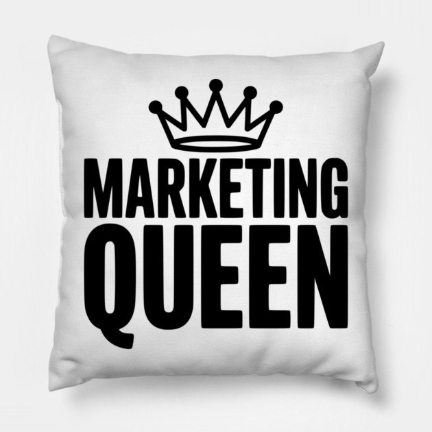 Marketing Queen Pillow by Frank Ring