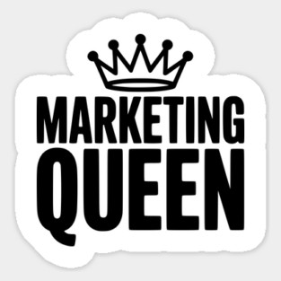 Marketing Queen Magnet