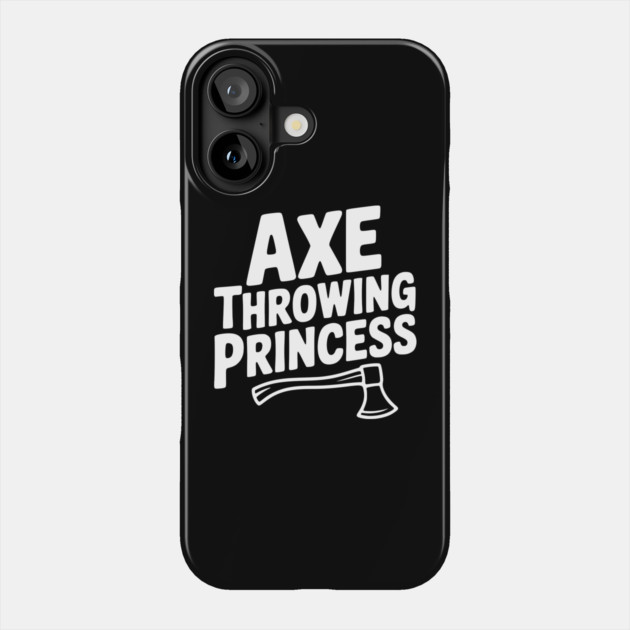 Axe Throwing Princess Phone Case by Frank Ring
