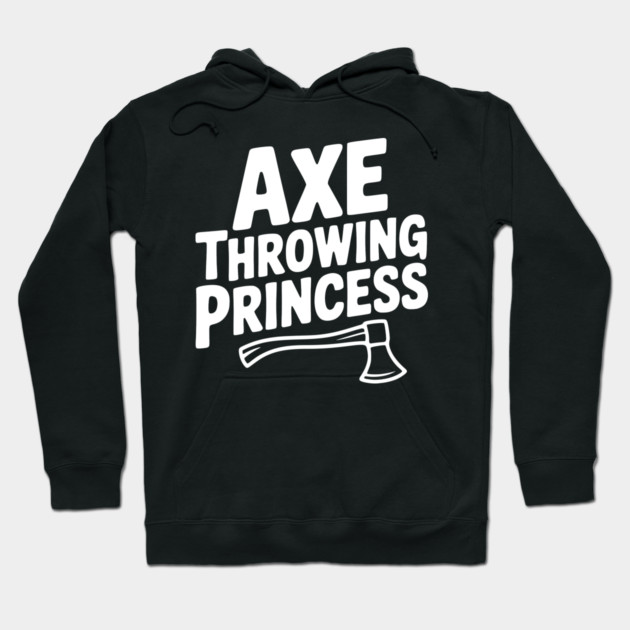 Axe Throwing Princess Hoodie by Frank Ring