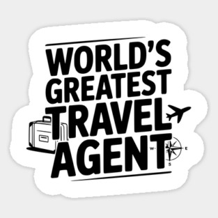 World's Greatest Travel Agent Sticker