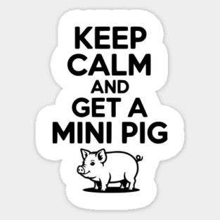 Keep Calm and a Mini Pig Magnet