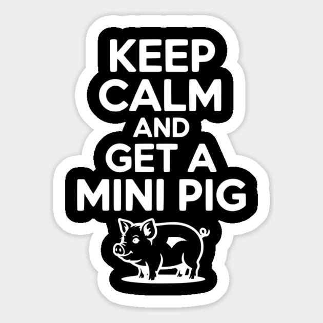 Keep Calm and a Mini Pig Magnet by Frank Ring