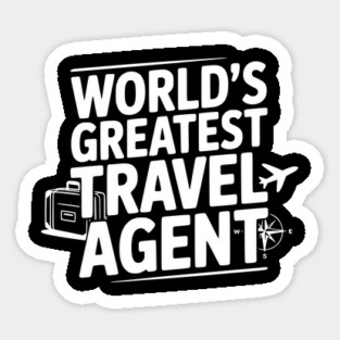 World's Greatest Travel Agent Magnet