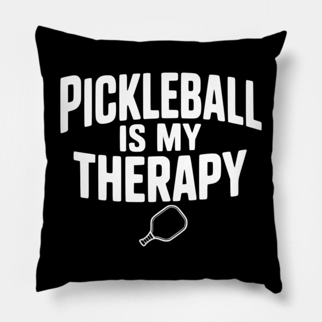 Pickleball is my Therapy Pillow by Frank Ring