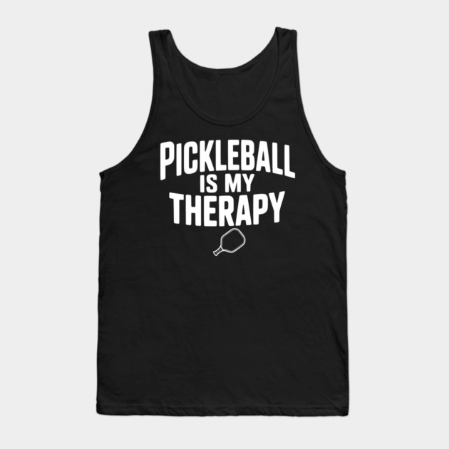 Pickleball is my Therapy Tank Top by Frank Ring