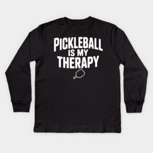Pickleball is my Therapy Kids Long Sleeve T-Shirt