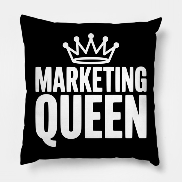 Marketing Queen Pillow by Frank Ring