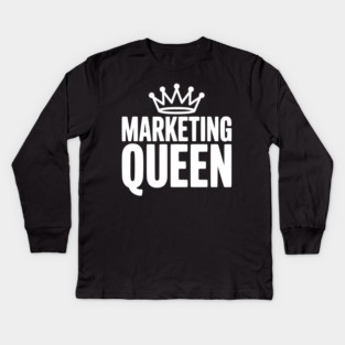 Marketing Queen Kids Long Sleeve T-Shirt