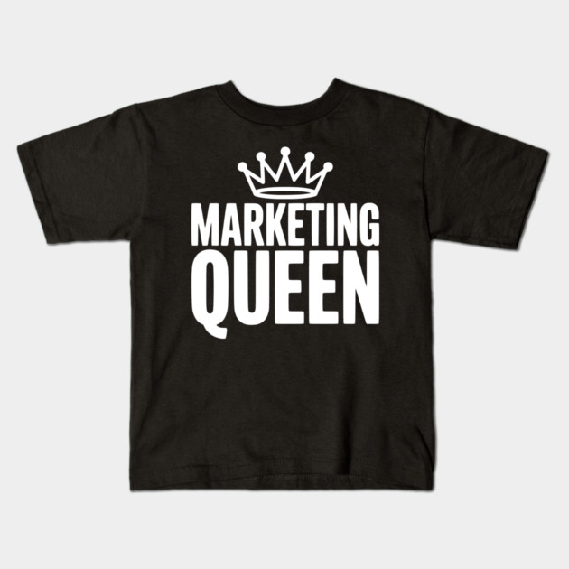 Marketing Queen Kids T-Shirt by Frank Ring